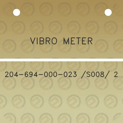 vibro-meter-204-694-000-023-s008-2