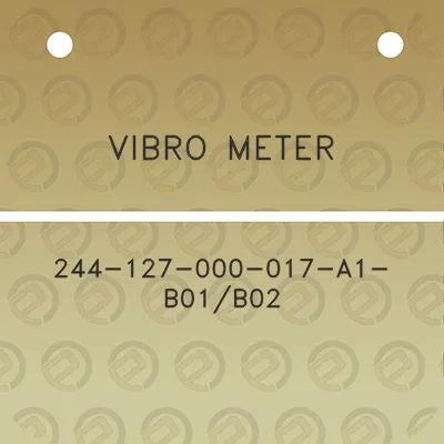 vibro-meter-244-127-000-017-a1-b01b02