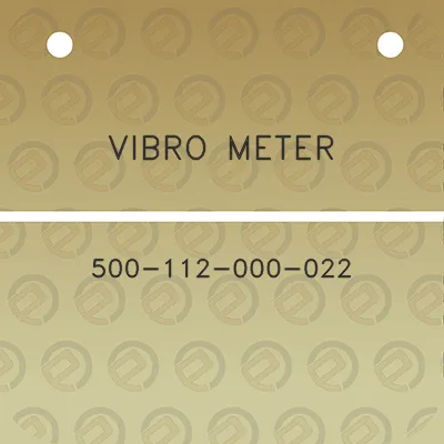 vibro-meter-500-112-000-022