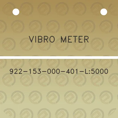 vibro-meter-922-153-000-401-l5000