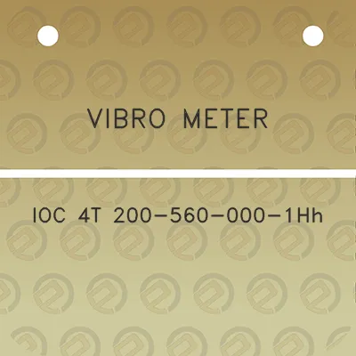 vibro-meter-ioc-4t-200-560-000-1hh