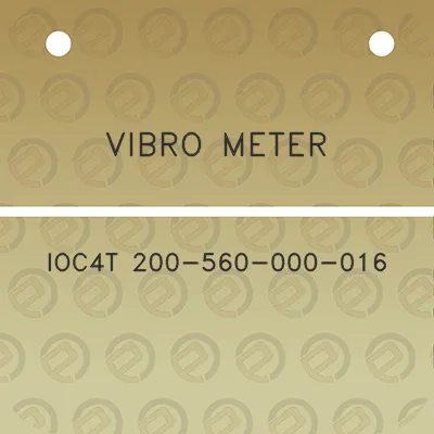 vibro-meter-ioc4t-200-560-000-016