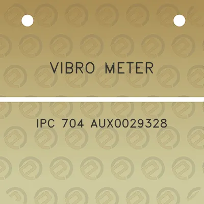 vibro-meter-ipc-704-aux0029328