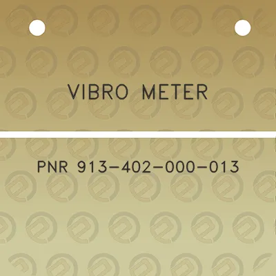 vibro-meter-pnr-913-402-000-013