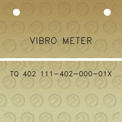 vibro-meter-tq-402-111-402-000-01x