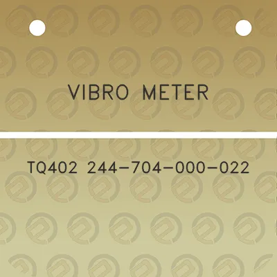 vibro-meter-tq402-244-704-000-022