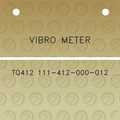 vibro-meter-tq412-111-412-000-012