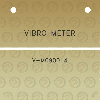 vibro-meter-v-m090014