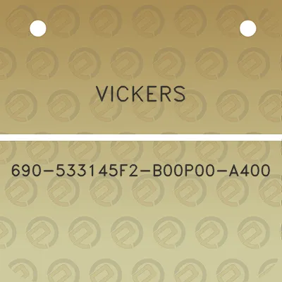 vickers-690-533145f2-b00p00-a400