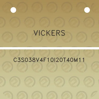 vickers-c3s038v4f10i20t40m11