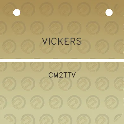 vickers-cm2ttv