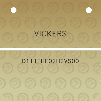 vickers-d111fhe02h2vs00