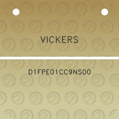 vickers-d1fpe01cc9ns00