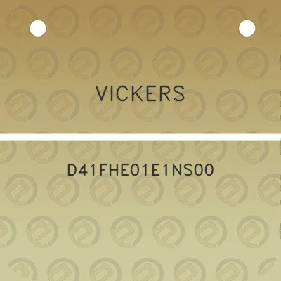 vickers-d41fhe01e1ns00