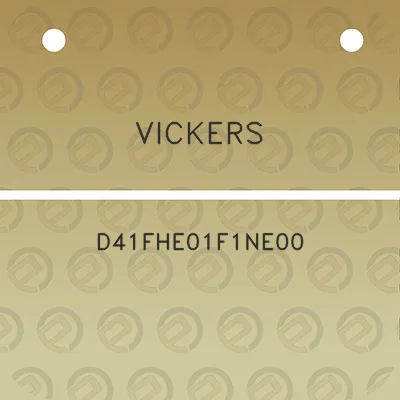 vickers-d41fhe01f1ne00