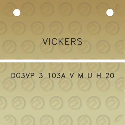 vickers-dg3vp-3-103a-v-m-u-h-20