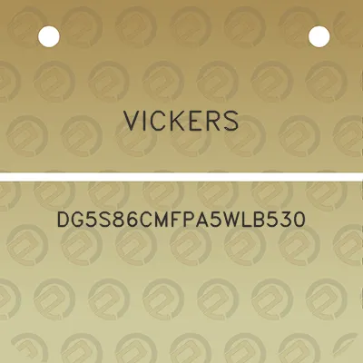 vickers-dg5s86cmfpa5wlb530