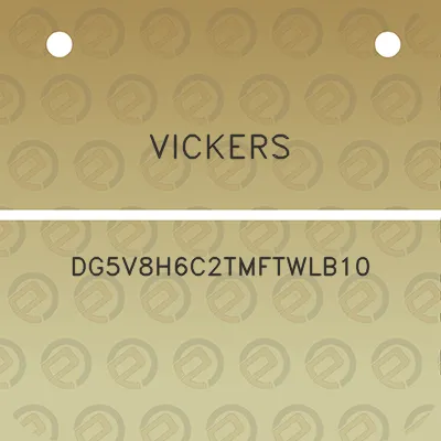 vickers-dg5v8h6c2tmftwlb10