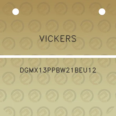 vickers-dgmx13ppbw21beu12