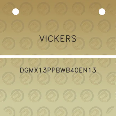 vickers-dgmx13ppbwb40en13