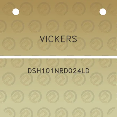 vickers-dsh101nrd024ld