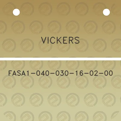 vickers-fasa1-040-030-16-02-00