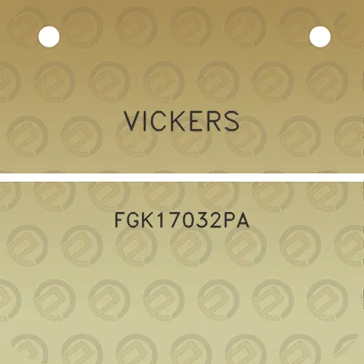 vickers-fgk17032pa