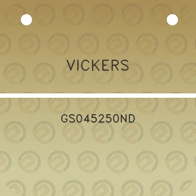 vickers-gs045250nd