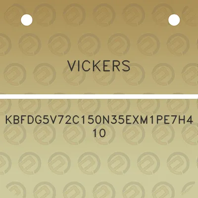 vickers-kbfdg5v72c150n35exm1pe7h410