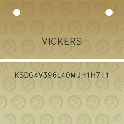 vickers-ksdg4v396l40muh1h711