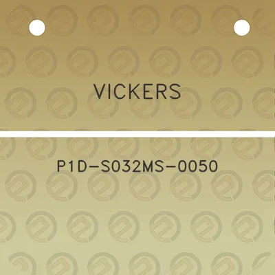 vickers-p1d-s032ms-0050