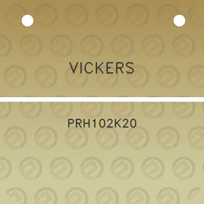 vickers-prh102k20