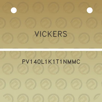 vickers-pv140l1k1t1nmmc