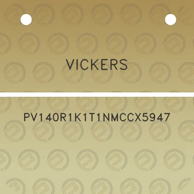 vickers-pv140r1k1t1nmccx5947