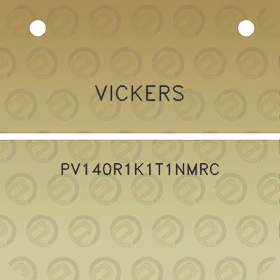 vickers-pv140r1k1t1nmrc