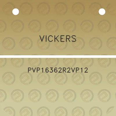 vickers-pvp16362r2vp12