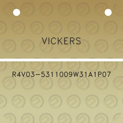 vickers-r4v03-5311009w31a1p07