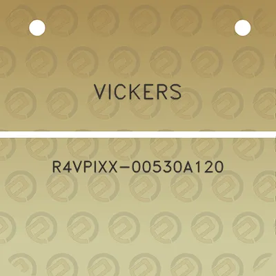 vickers-r4vpixx-00530a120