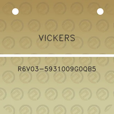 vickers-r6v03-5931009g0qb5