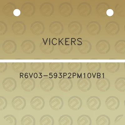 vickers-r6v03-593p2pm10vb1