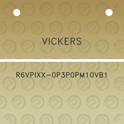 vickers-r6vpixx-0p3p0pm10vb1