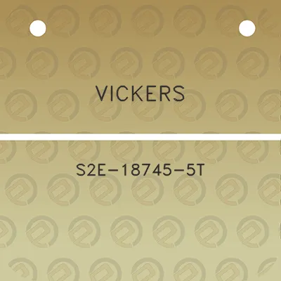 vickers-s2e-18745-5t