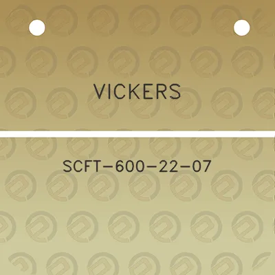 vickers-scft-600-22-07