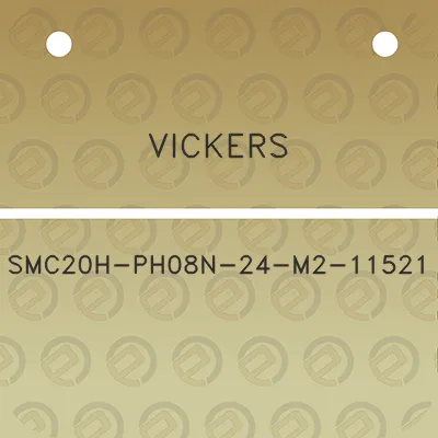 vickers-smc20h-ph08n-24-m2-11521