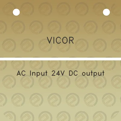 vicor-ac-input-24v-dc-output