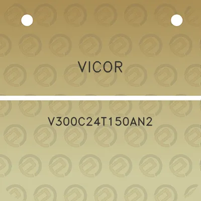 vicor-v300c24t150an2