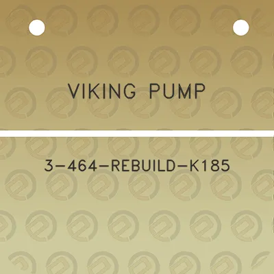 viking-pump-3-464-rebuild-k185