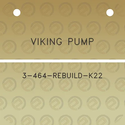 viking-pump-3-464-rebuild-k22