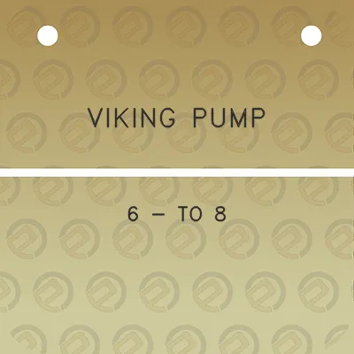 viking-pump-6-to-8