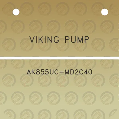 viking-pump-ak855uc-md2c40